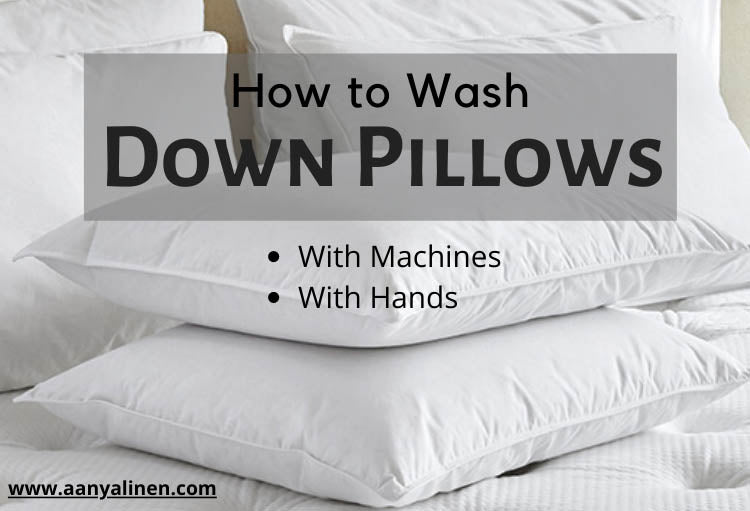 How to Wash Down Pillows? | Tips And Guidelines