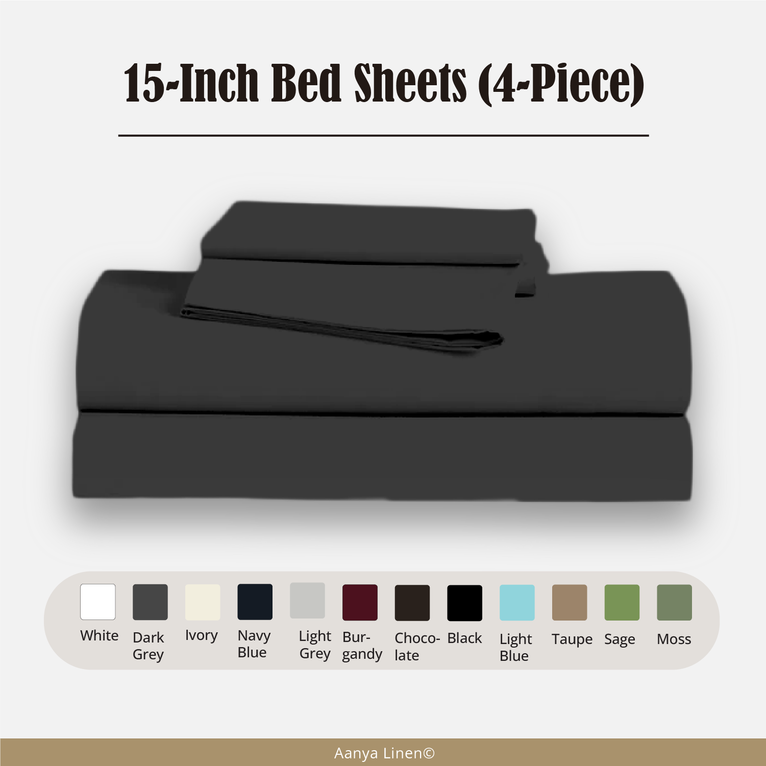 15 Inch Bed Sheets - ( 4-Piece )