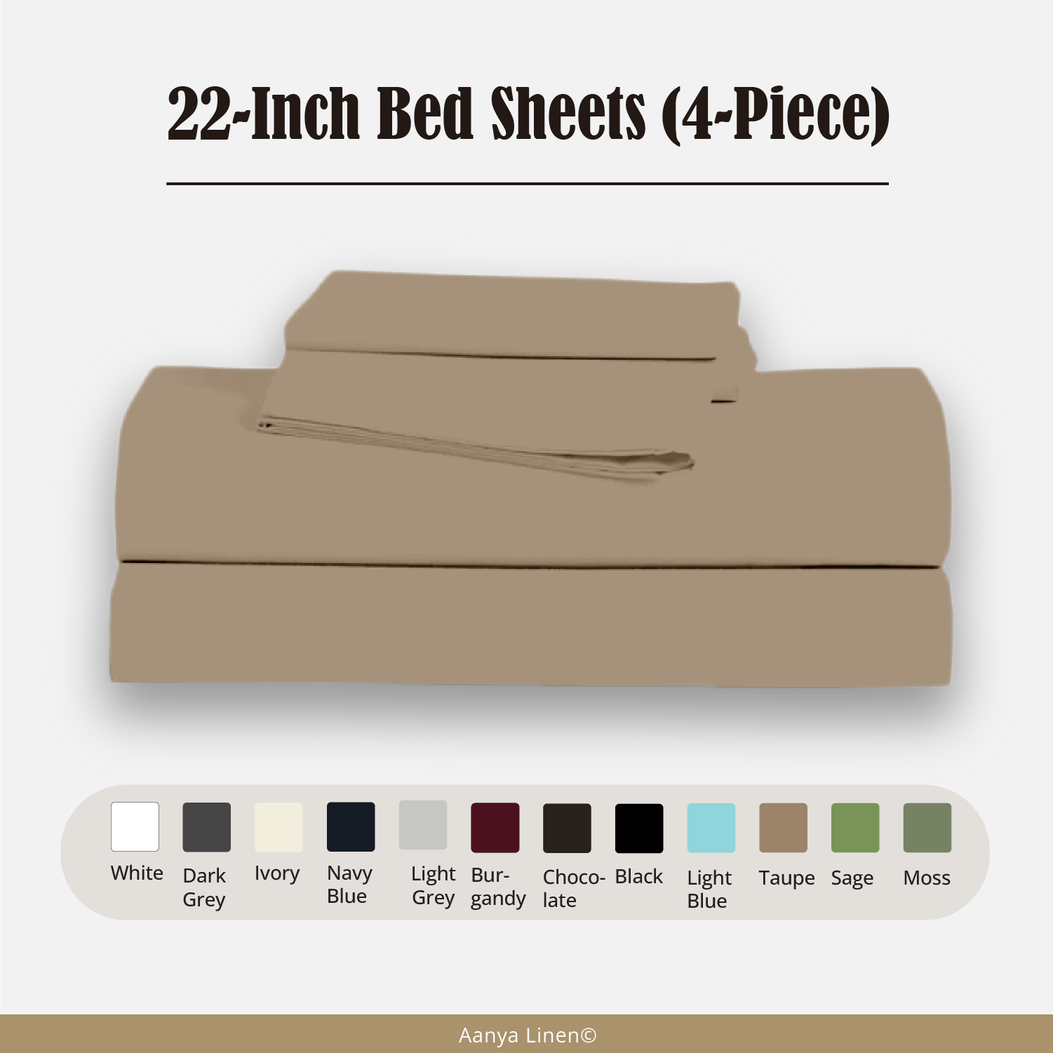 22 Inch Bed Sheets - ( 4-Piece )