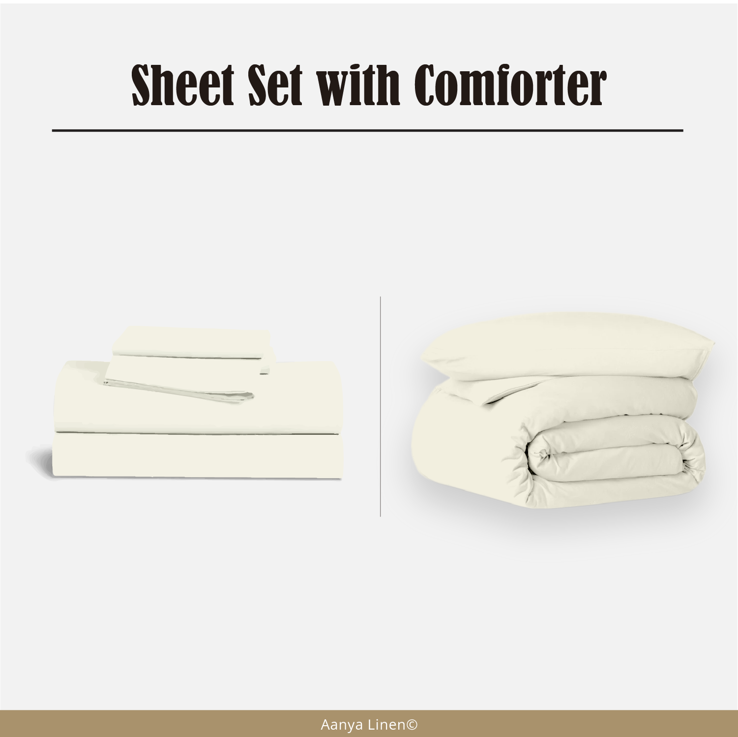 Ivory Sheet Set with Comforter