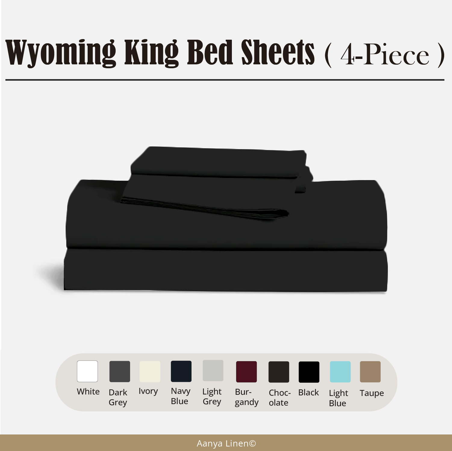 Wyoming King Bed Sheets (4 Piece) - 400 Thread Count