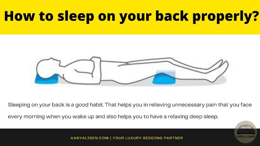 How to Sleep On Your Back Properly? - Updated Info