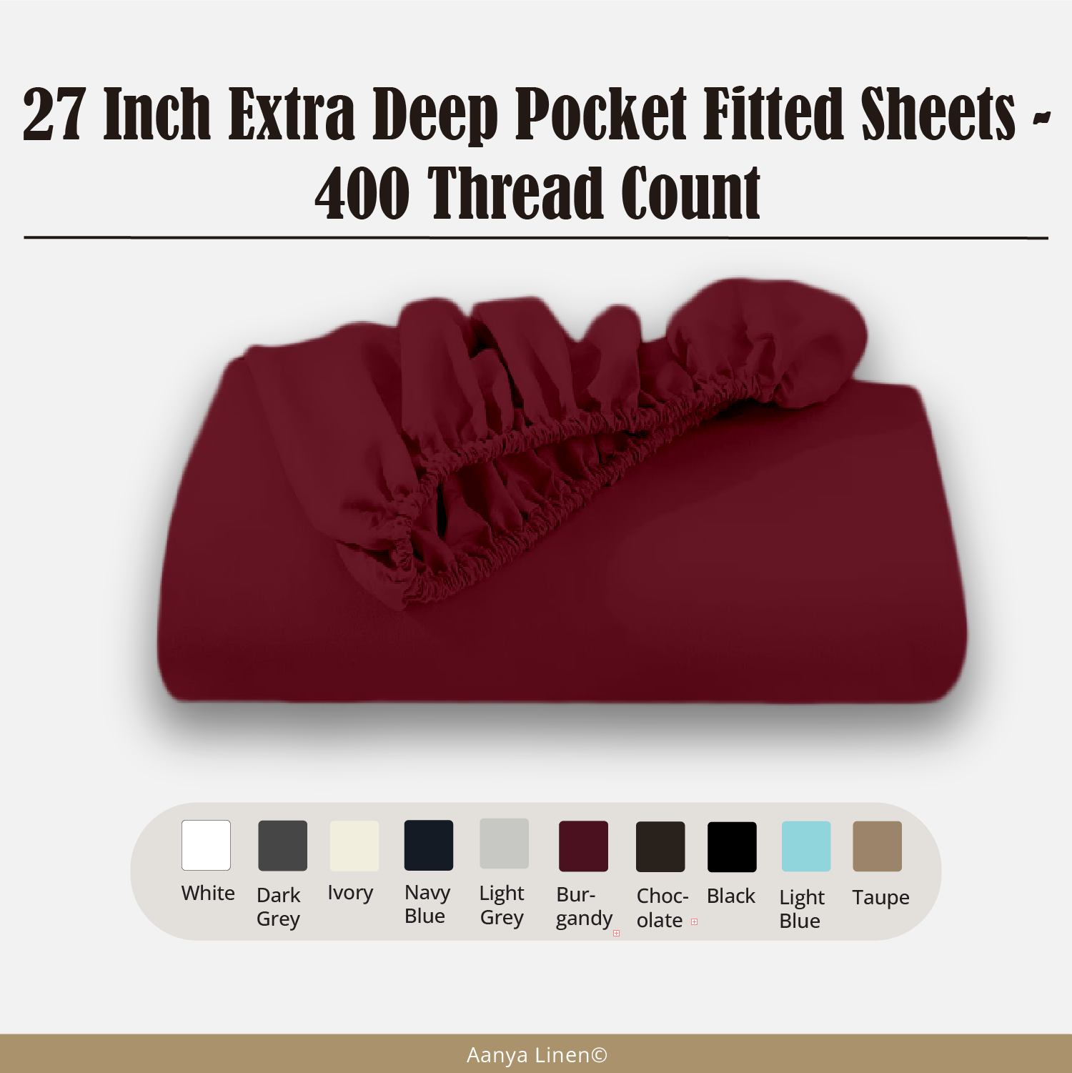 27 Inch Extra Deep Pocket Fitted Sheets - 400 Thread Count