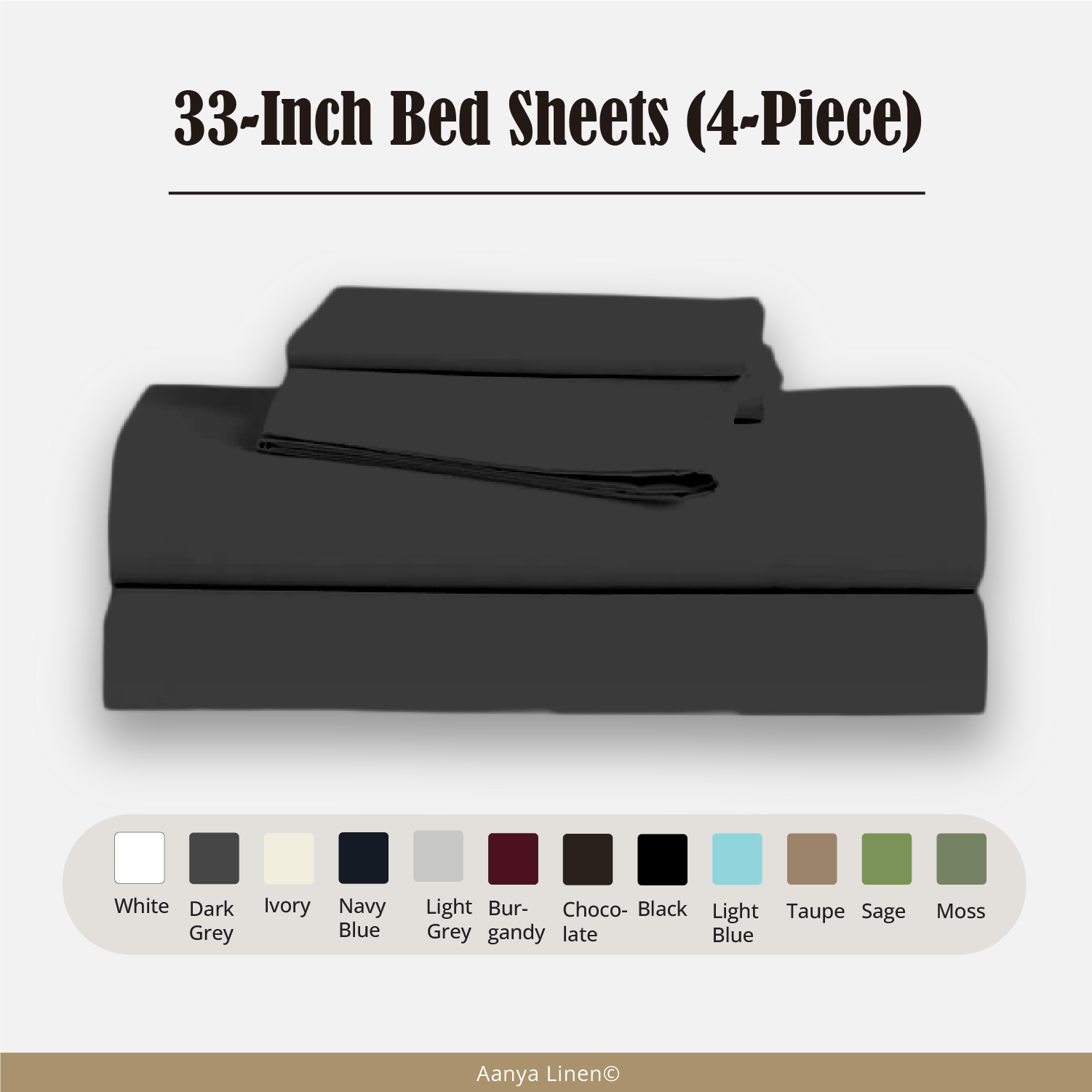 33 Inch Bed Sheets - ( 4-Piece )