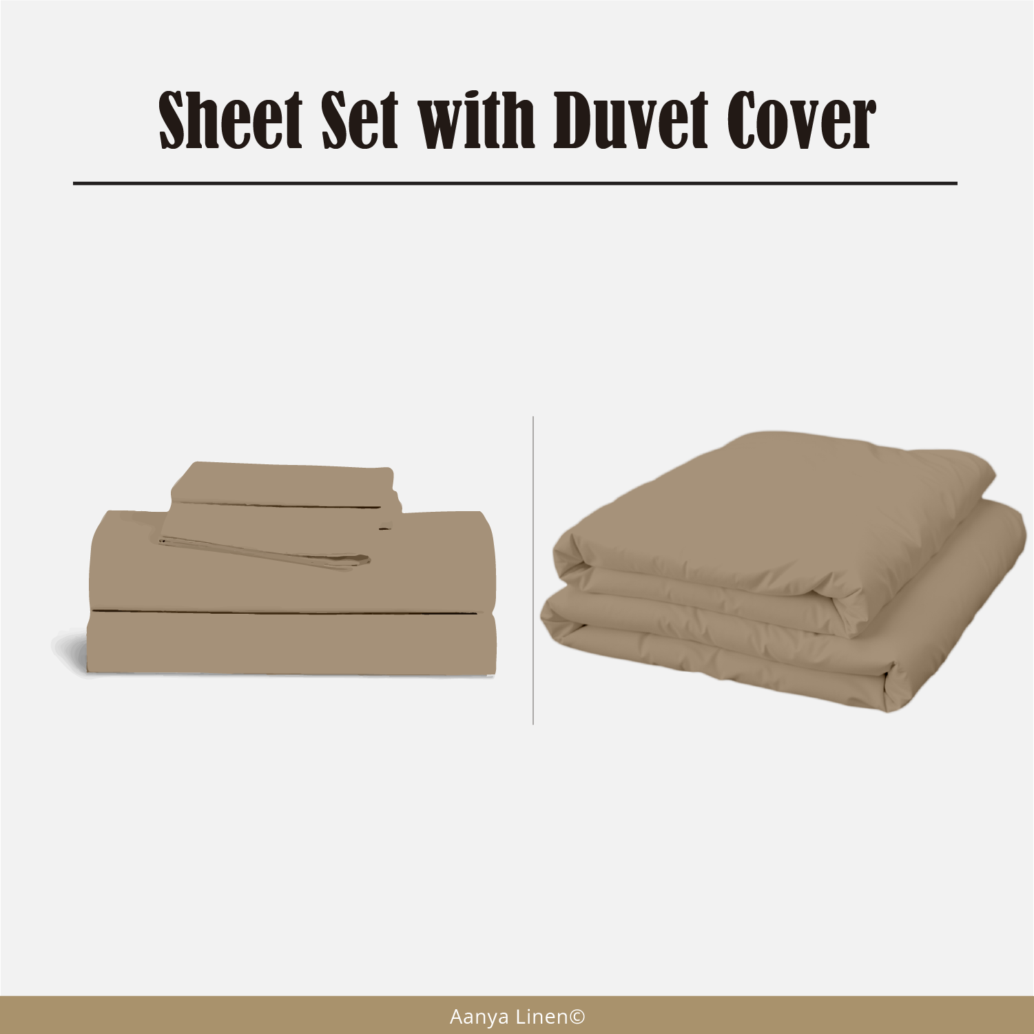 Taupe Sheet Set with Duvet Cover
